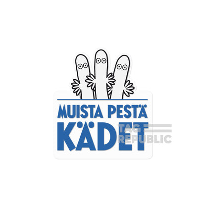 Muista pestä kädet - staattinen tarra