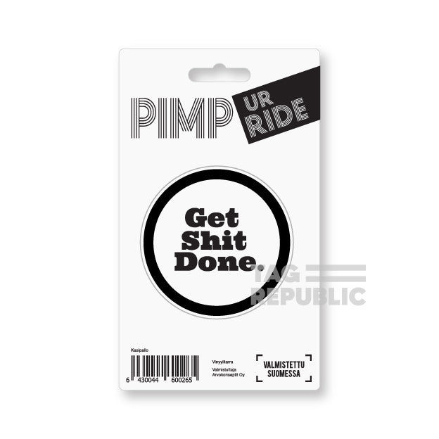 PimpUrRide, Get Shit Done - vinyylitarra