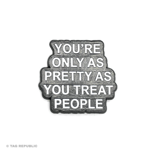 You Are As Pretty- emalipinssi